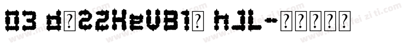 03 d＄2ZKeVB1＄ hJL字体转换
